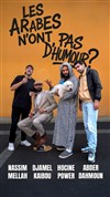 Les Arabes n'ont pas d'Humour ? - 