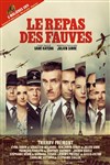 Le repas des fauves - 