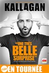 Kallagan dans Une très belle surprise - 