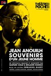 Jean Anouilh : souvenirs d'un jeune homme - 