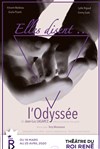 Elles disent... L'odyssée - 