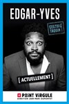 Edgar-Yves dans Certifié Taquin -