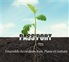 Pass'port, voix-piano-guitare-accordéon - 