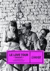 Le Love Tour - 