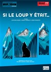 Si le loup y était... - 
