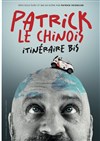 Patrick le Chinois dans Itinéraire Bis - 