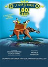 Le tour du monde en 80 jours - 