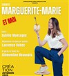 Marguerite, Marie et Moi - 