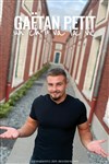 Gaëtan Petit : Un ch'ti va la vie - 