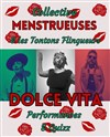 Collective Menstrueuses dans Dolce Vita - 