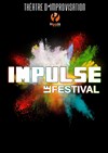 Impulse, Le Festival - 