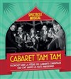 Cabaret Tam Tam - 