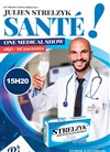 Julien Strelzyk dans Santé ! - 