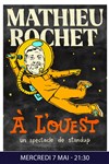 Mathieu Rochet dans À l'ouest - 