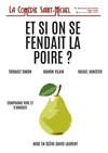 Et si on se fendait la poire ? - 