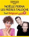 Noelle Perna et Les Frères Taloche dans Quand le Sud rencontre la Belgique - 