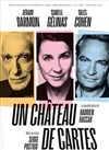 Un château de cartes | avec Gérard Darmon, Isabelle Gélinas et Gilles Cohen - 