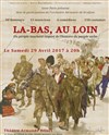 Là-bas, au loin - 