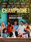 Champagne ! Avec Nicolas Vanier | Avant - première - 