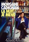 Morgane Cadignan dans La nuit je mens - 