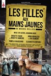 Les filles aux mains jaunes - 