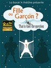 Fille ou Garçon ? That is (not) the question - 