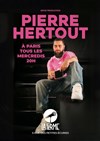 Pierre Hertout dans Un putain de rodage - 