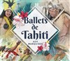 Ballets de Tahiti aux Marquises - 