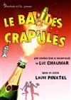 Le Bal des Crapules - 
