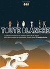 Toute blanche - 