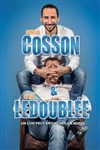 Arnaud Cosson et Cyril Ledoublée dans Un con peut en cacher un autre - 