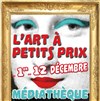 Biennale de l'Art à petits prix 2 - 