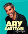 Ary Abittan dans Authentique - 
