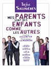 Mes parents sont des enfants comme les autres - 