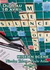 Le silence et le mensonge - 