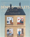 Dénis douillets - 