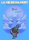 La vie de ma mort - 