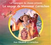Le voyage de Monsieur Cornichon - 