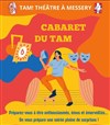Cabaret du Tam - 