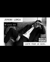 Jérémy Lorca dans Juste pour un soir... - 
