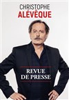 Christophe Alévèque dans Revue de presse - 