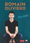 Romain Oliviero dans Ailleurs - 