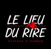 Le lieu du rire - 