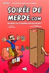 Soirée de merde.com - 