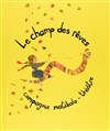 Le champ des rêves - 