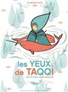 Les Yeux de Taqqi - 