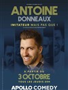 Antoine Donneaux dans Imitateur mais pas que ! - 
