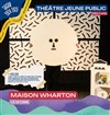 La Maison Wharton - 