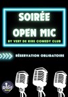 Soirée Open Mic By Vert de Rire Comedy club - 
