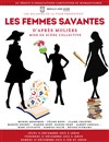 Les Femmes Savantes - 